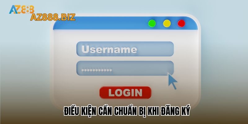 Điều kiện cần chuẩn bị khi đăng ký chuẩn 100% cho thành viên