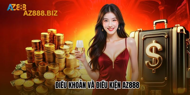 Điều khoản và điều kiện Az888